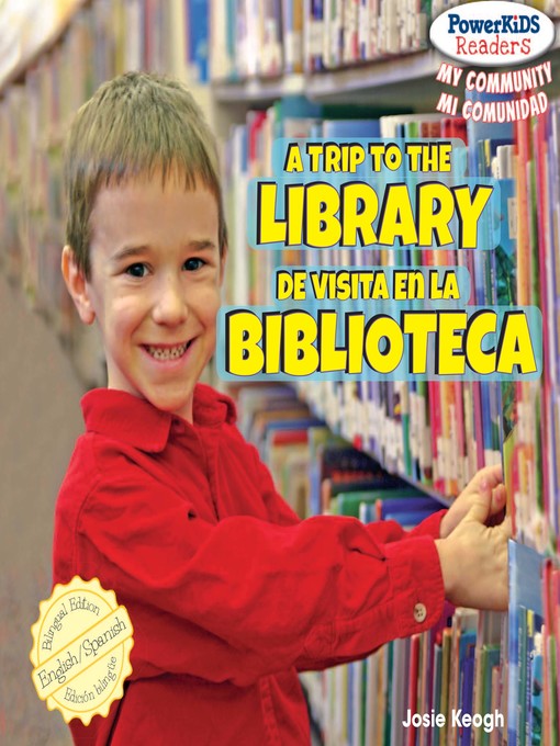 Title details for A Trip to the Library / De visita en la biblioteca by Eduardo Alamán - Available